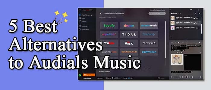 5 Best Alternatives to Audials Music