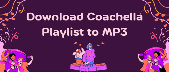 Listen to Coachella 2024  Lineup Playlist Offline