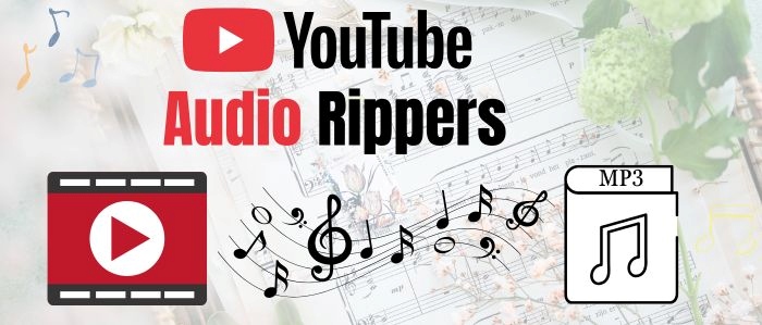 Best Youtube Audio Rippers